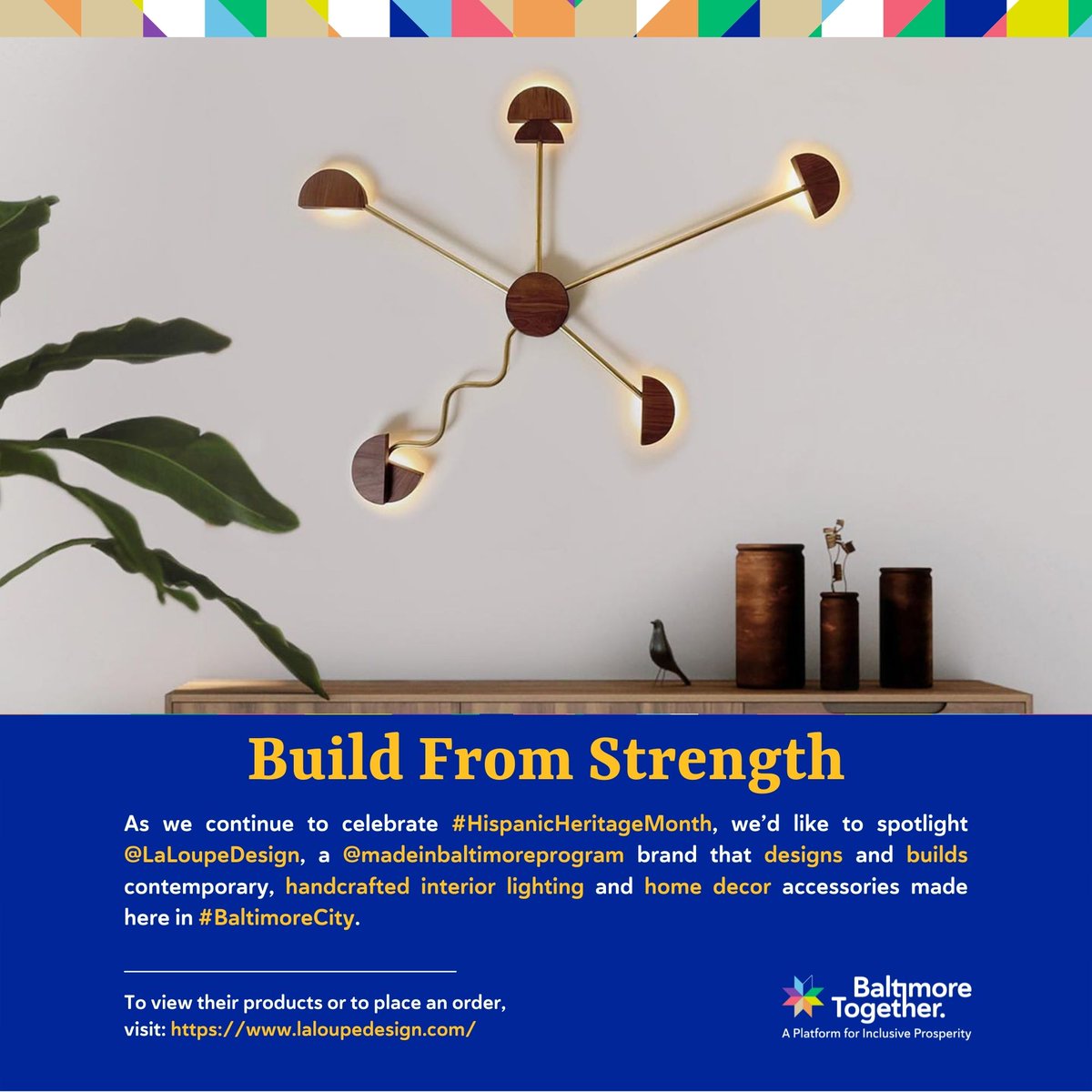 BmoreTogether_'s tweet photo. As we continue to celebrate #HispanicHeritageMonth, weโd like to spotlight #LaLoupeDesign, a #madeinbaltimore brand that designs & builds contemporary, handcrafted interior lighting & home decor accessories made here in #BaltimoreCity. https://t.co/w2IbJP5Wbe #BaltimoreTogether https://t.co/AdJjZZWVC0