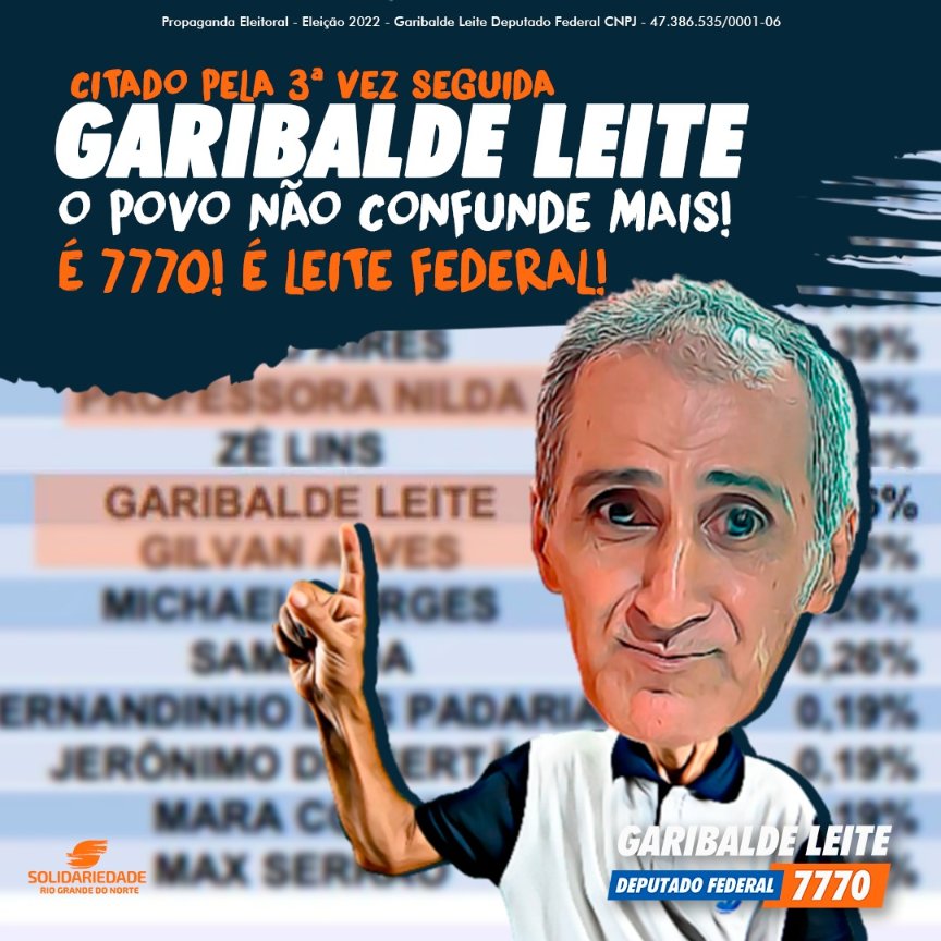 Garibal94887931's tweet photo. O POVO NÃO CONFUNDE MAIS!!!
Meu nome é citado pela terceira vez. Não confunda É Leite!! Não é alves. Garibalde Leite 7770 o federal do povão e do agreste.

#eleicoes2022 #fenomenoeleitoral #solidariedadern https://t.co/dDi9pO5giu