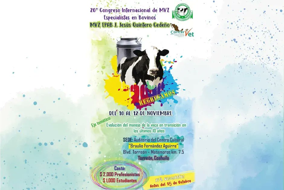 hoardsenespanol's tweet photo. 20° Congreso Internacional de MVZ Especialistas en Bovinos. Del 10 al 12 de noviembre 2022. Sede: Auditorio del Centro Cultural "Braulio Fernández Aguirre". 25% de descuento antes del 15 de octubre.

#MVZ #revistalechera #hoardsenespanol #industrialechera #ganaderia #vacas https://t.co/Ra3qU5DtZc