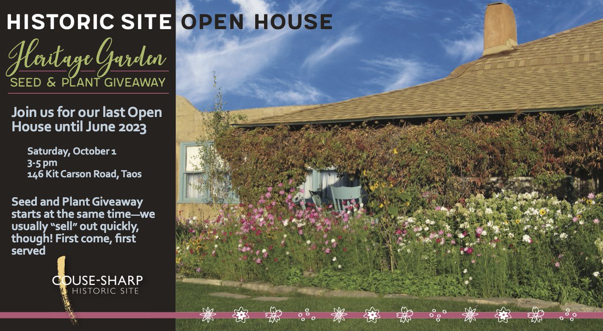 CouseSharp's tweet photo. We're having an Open House and a seed &amp; plant giveaway at The Couse-Sharp Historic Site Saturday Oct 1 from 3-5pm. Join us, tour the artist's home &amp; studios and get seeds &amp; starts from the mother garden of Taos. 

Last Open House until June 2023 https://t.co/lzUkwKlMfN