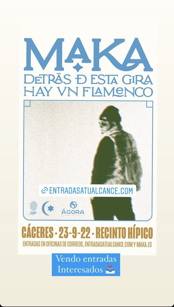 lepereira1702's tweet photo. Vendo entradas concierto Maka en Cáceres. MÁXIMA DIFUSIÓN🙏🏼 https://t.co/N7RxE7aXxv