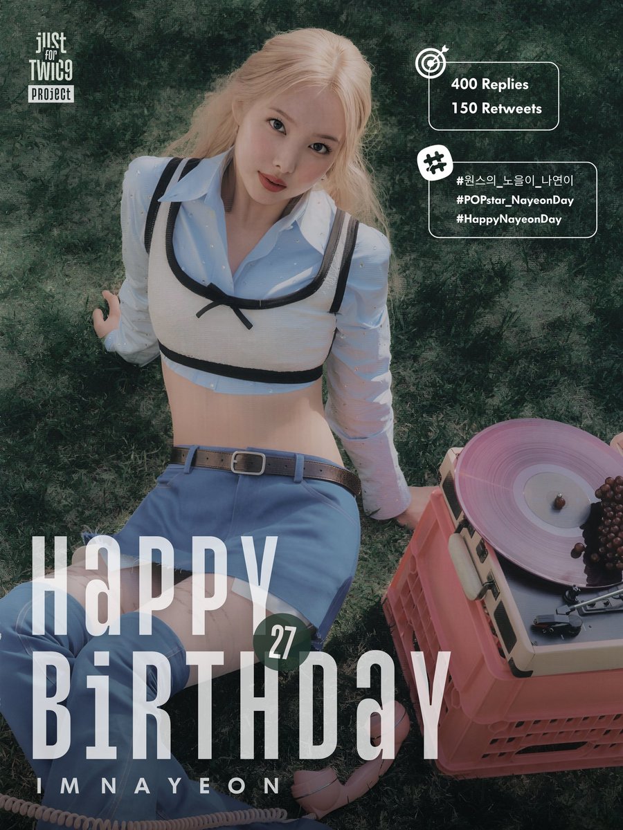 JustForTWICE_VN's tweet photo. [TRENDING PARTY]

Chúng mình cùng cố gắng hoàn thành mục tiêu của cả 2 topic nhé 😎

- Target: 400 replies, 200 retweets

- Các hashtag quan trọng hôm nay: 

Viết gì đó + HAPPY NAYEON DAY
#원스의_노을이_나연이
#POPstar_NayeonDay
#HappyNayeonDay https://t.co/TUVsxh7idQ