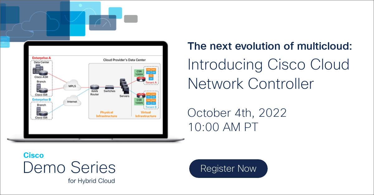 ciscoDC's tweet image. Do you want consistent connectivity, network policy, and operations no matter where your apps or data are? Learn more about Cisco Cloud Network Controller in a live demo. 

#CiscoHCDS #CiscoDemoSeries 

cs.co/6015MpfpP