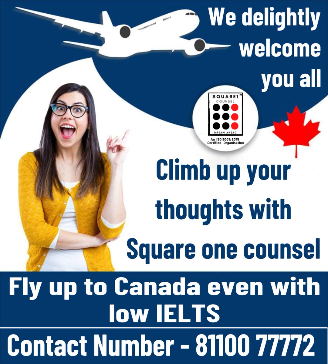 Squareone36's tweet photo. We Delightly welcome you all 

Climb up your thoughts with Square One Counsel 

Fly up to canada even with low IELTS

Contact Number - 81100 77772

#SquareOneCounsel #FlyCanada #IELTS https://t.co/KoRLLrrTLy