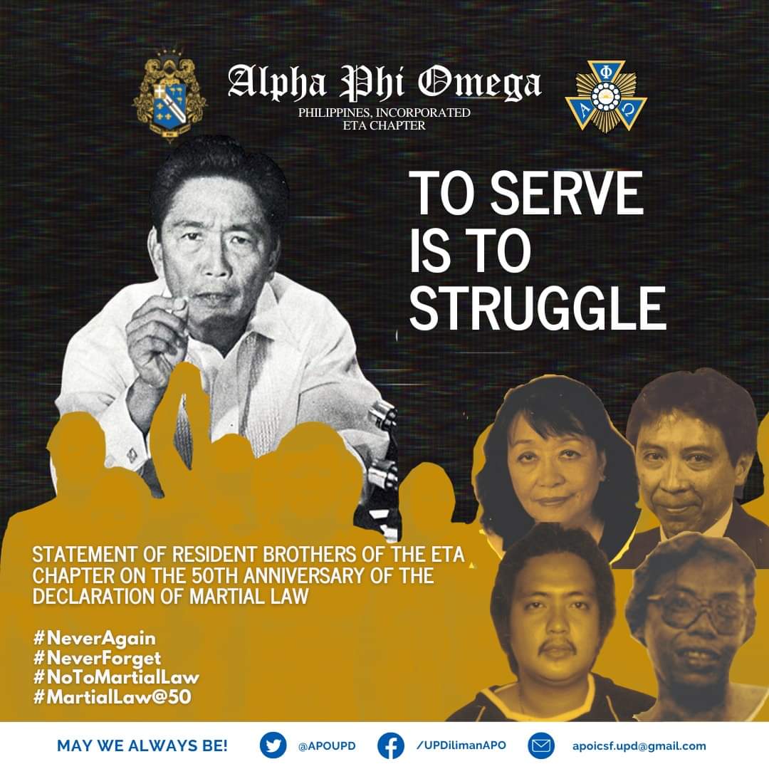 TO SERVE IS TO STRUGGLE: STATEMENT OF RESIDENT BROTHERS OF THE ALPHA PHI OMEGA FRATERNITY - ETA CHAPTER ON THE 50TH ANNIVERSARY OF THE DECLARATION OF MARTIAL LAW

Read Full Statement Here: facebook.com/10548895313232…