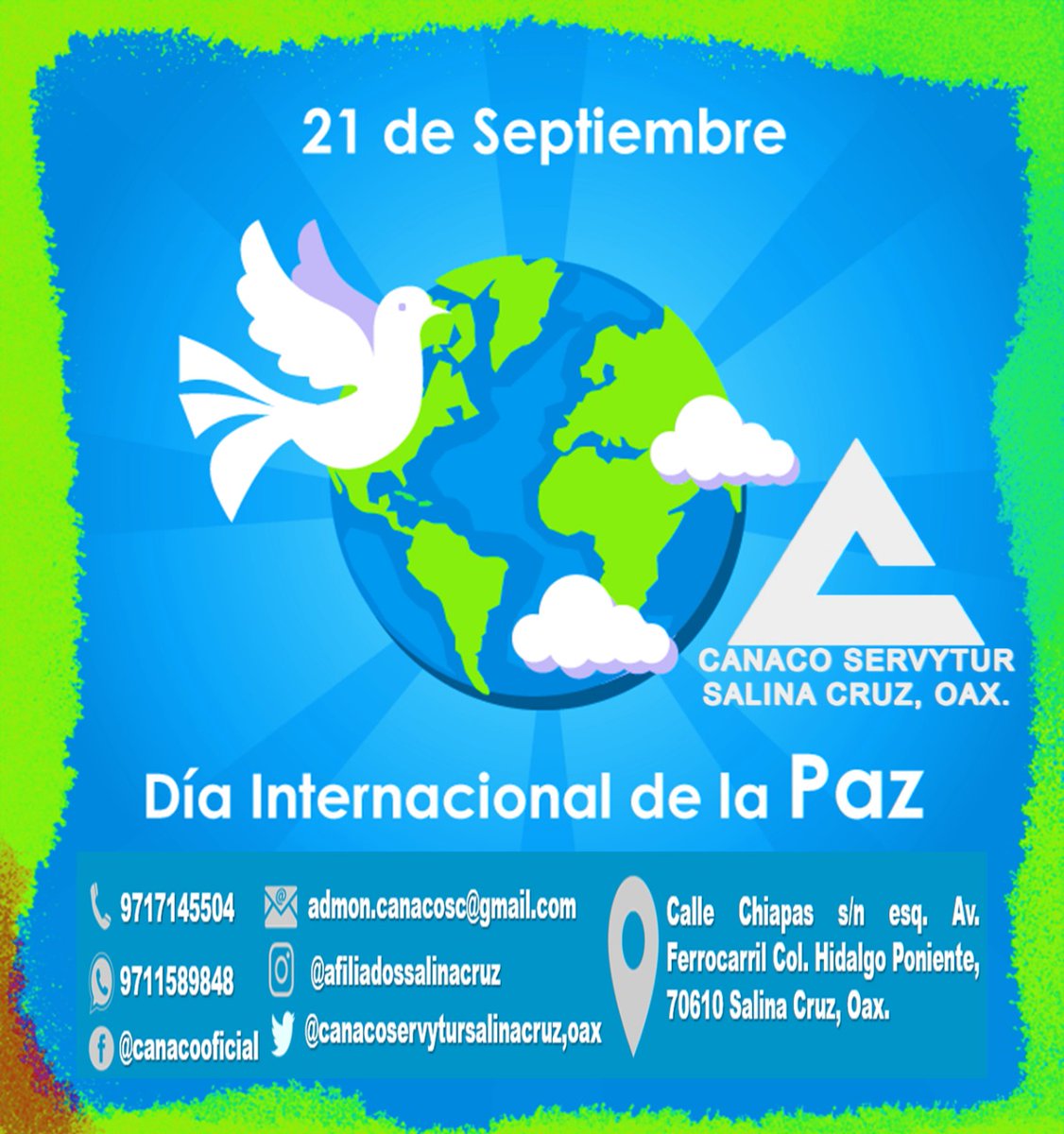 CanacoCruz's tweet photo. 𝟐𝟏 𝐝𝐞 𝐒𝐞𝐩𝐭𝐢𝐞𝐦𝐛𝐫𝐞 - 𝐃í𝐚 𝐈𝐧𝐭𝐞𝐫𝐧𝐚𝐜𝐢𝐨𝐧𝐚𝐥 𝐝𝐞 ���𝐚 𝐏𝐚𝐳. 🌏🕊️

#CANACOSERVYTURSALINACRUZ #afiliadoscanacoservytursalinacruz
#21deseptiembre #DiaInternacionalDeLaPaz https://t.co/eGQbV8o7ik