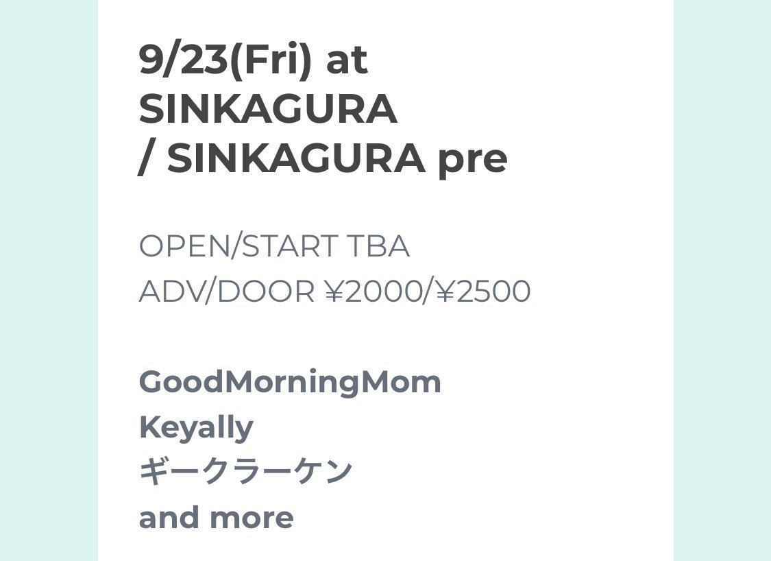 【告知】
2022年9月23日（金）

心斎橋新神楽
『Satisfied』
 
w/Keyally
ギークラーケン

open/start 18:30/19:00
adv/door ¥2000/¥2500

よろしくお願いします❗️
