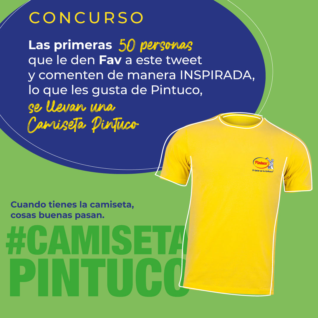 ¡Participa por tu #CamisetaPintuco!