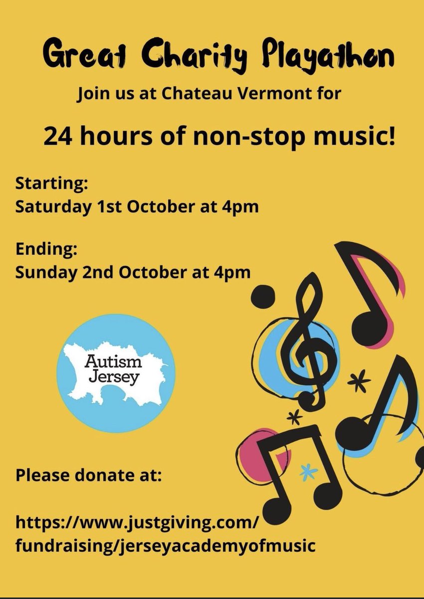 Autism Jersey are looking forward to being part of the Jersey Academy of Music's playathon, being held at Chateau Vermont on Saturday 1st October at 4pm, until Sunday 2nd October at 4pm. 
Please pop along to listen to some talented local musicians  💙