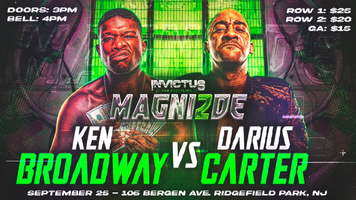 MrDariusCarter's tweet photo. 🗓 THIS WEEKEND 🗓
From FRI-SUN, catch the #AllFather compete across #NJ!
▪️ FRI, 9/23: @ACEwrestling #CollisionCourse Vs. #SeanCarr
▪️ SAT, 9/24: @WrestlingMagic #CosmicRewind - #PWMChampionship Defense Vs. @DannyMaff1
▪️ SUN, 9/25: @INVICTUSProWre1 #MAGNI2DE Vs. @cashflowkb https://t.co/PF1KkDN3MY