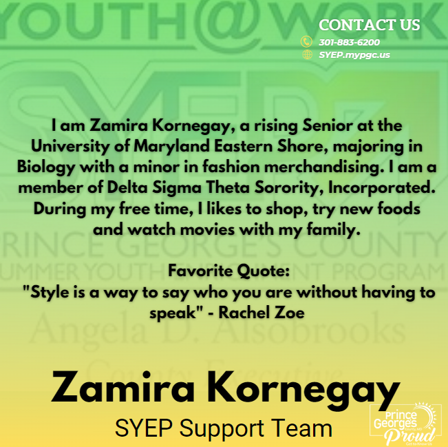 PGCSYEP's tweet photo. #PGCSYEP - Meet Youth at Work Talent Pipeline Participant Zamira Kornegay!  Prince George's County young adults are making a mark on the County!  We are #PrinceGeorgesProud #SYEPintern #ThankYou #UMES #DeltaSigmaTheta https://t.co/88Nb3VNVrJ