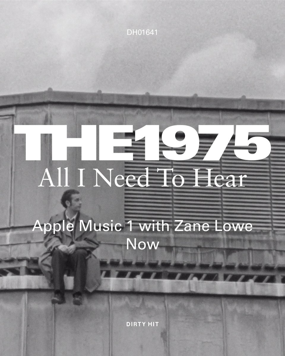 All I Need To Hear
@AppleMusic 1 with @zanelowe
the-1975.ffm.to/apple1
#the1975 #BFIAFL #allineedtohear