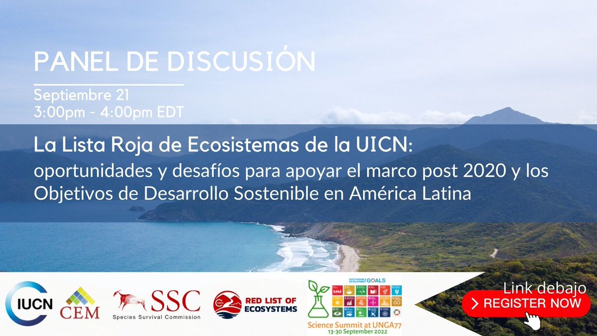 Red List of Ecosystems (@redlisteco) on Twitter photo 📣 ¡Esto es HOY!
¿Ya te registraste?
Haz clic acá, estás a tiempo:
👇
sched.co/1AgxM
📆 21 de septiembre
⌚3:00 pm EDT
Un evento de la <a href="/IUCNssc/">IUCN Species Survival Commission</a> y <a href="/IUCN_CEM/">IUCN_CEM</a> en el marco de la <a href="/SSUNGA_77/">UNGA77 Science Summit</a>
#UNGA #UNGA2022 #biodiversityday 📣 ¡Esto es HOY!
¿Ya te registraste?
Haz clic acá, estás a tiempo:
👇
sched.co/1AgxM
📆 21 de septiembre
⌚3:00 pm EDT
Un evento de la <a href="/IUCNssc/">IUCN Species Survival Commission</a> y <a href="/IUCN_CEM/">IUCN_CEM</a> en el marco de la <a href="/SSUNGA_77/">UNGA77 Science Summit</a>
#UNGA #UNGA2022 #biodiversityday