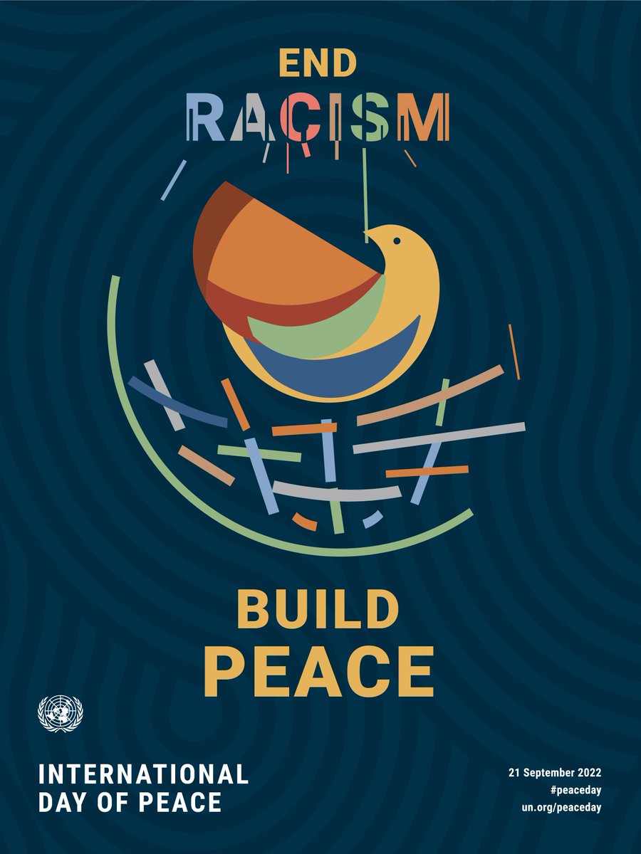 Today is #InternationalDayofPeace. The 2022 Theme at <a href="/UN/">United Nations</a> is End Racism. Build Peace.

We must commit to being actively anti-racist, fight anti-Indigenous racism, &amp; work against violence, colonialism, &amp; displacement. A better, peaceful world for all depends on this. #PeaceDay2022