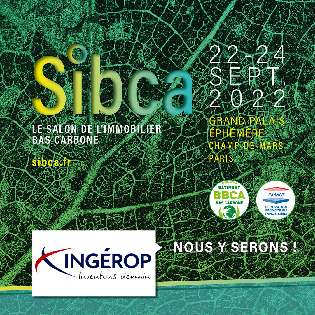 GroupeIngerop's tweet photo. Sibca - Salon de l'Immobilier Bas Carbone
Il se tiendra au Grand Palais Ephémère à Paris du 22 au 24 septembre prochain

Le Groupe Ingérop avec sa filiale ARCORA seront présents au salon
Rendez-vous sur le stand E10.

#BasCarbone #Décarbonation #Immobilier #SIBCA #ecale #Xchange https://t.co/K3Cy75CLC7