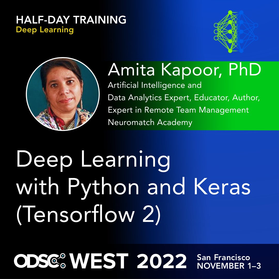 Open Data Science (@_odsc) on Twitter photo Join <a href="/Kapoor_Amita/">Amita Kapoor</a>, PhD, at #ODSCWest for a comprehensive overview of the Keras API and #TensorFlow 2.0. Register now: hubs.li/Q01mtnL70 <a href="/neuromatch/">Neuromatch</a> Join <a href="/Kapoor_Amita/">Amita Kapoor</a>, PhD, at #ODSCWest for a comprehensive overview of the Keras API and #TensorFlow 2.0. Register now: hubs.li/Q01mtnL70 <a href="/neuromatch/">Neuromatch</a>