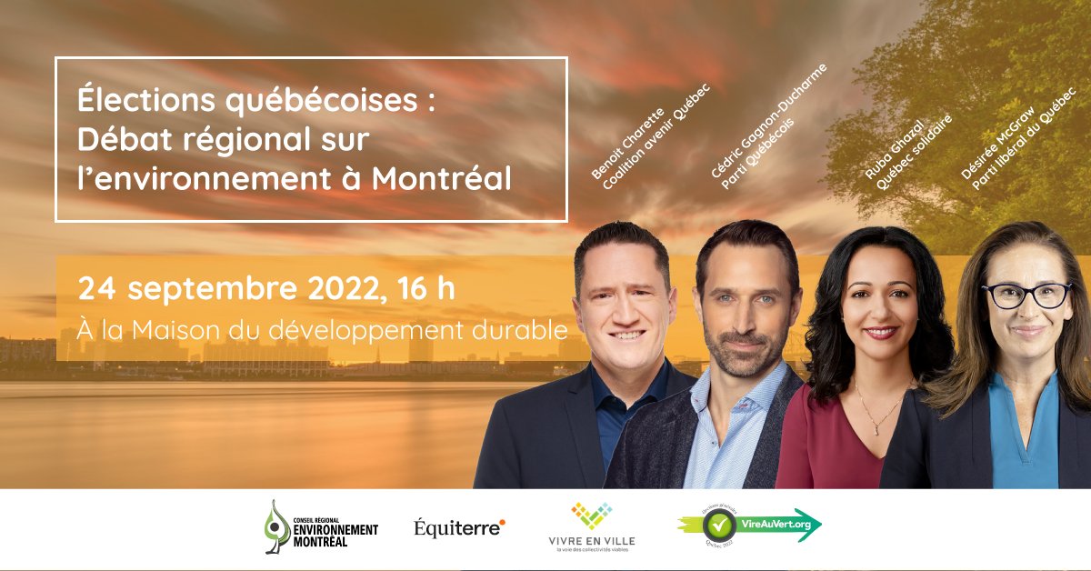 cremtl's tweet photo. C'est un rendez-vous! Débat régional sur l’environnement - Montréal, le samedi 24 septembre à 16h à la Maison du développement durable. Pour vous inscrire: https://t.co/wgYe12G6jP #vireauvert #Qc2022 https://t.co/ABFwnHFWtu