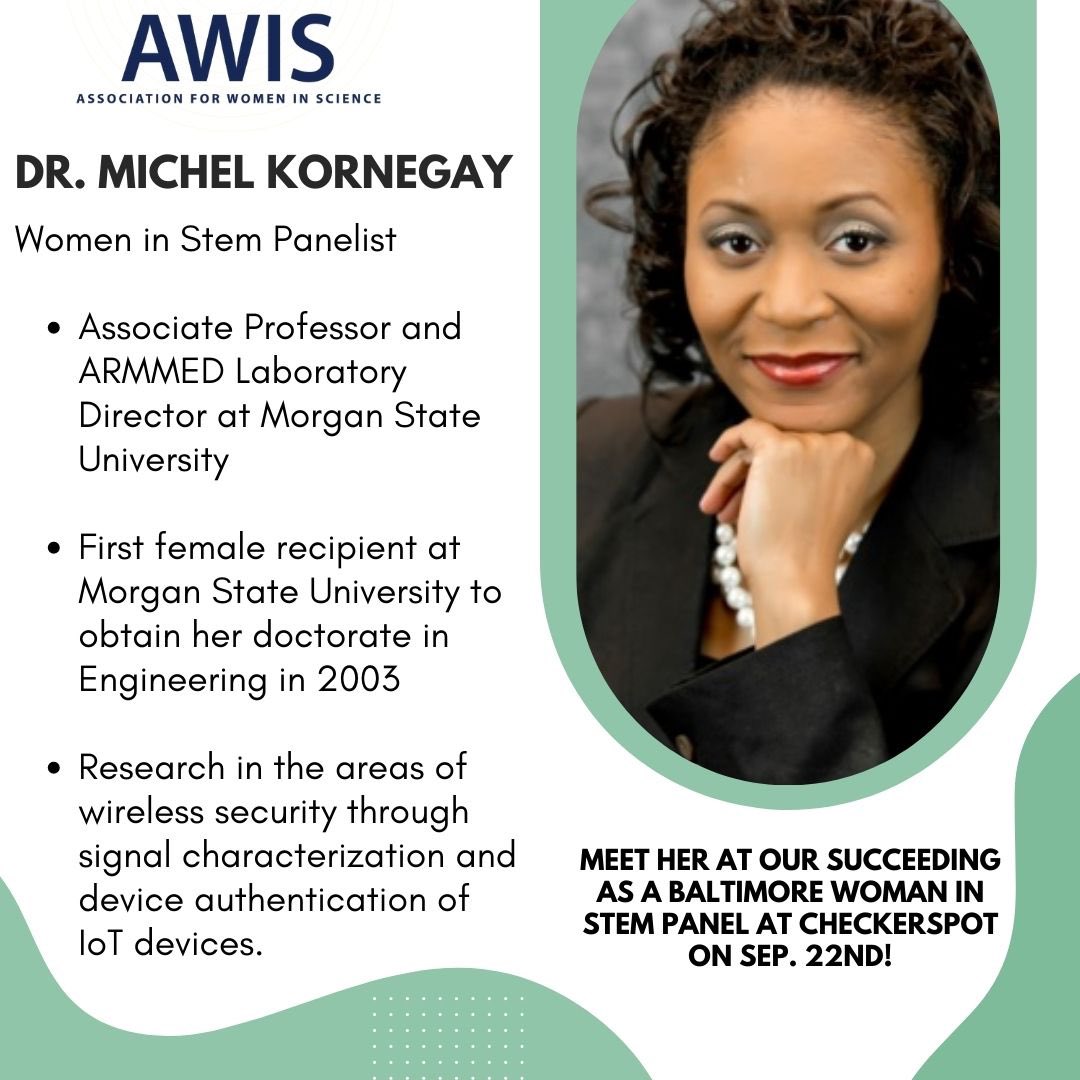 AWISBalt's tweet photo. Meet Dr. Michel Kornegay! She is panelist 5/5 in our “Succeeding as a Baltimore Woman In STEM” event and our #WomanCrushWednesday! (1/4)
#WomenInSTEM #BaltimoreWomenInSTEM #WomeninEngineering https://t.co/k7SVF9iYhF