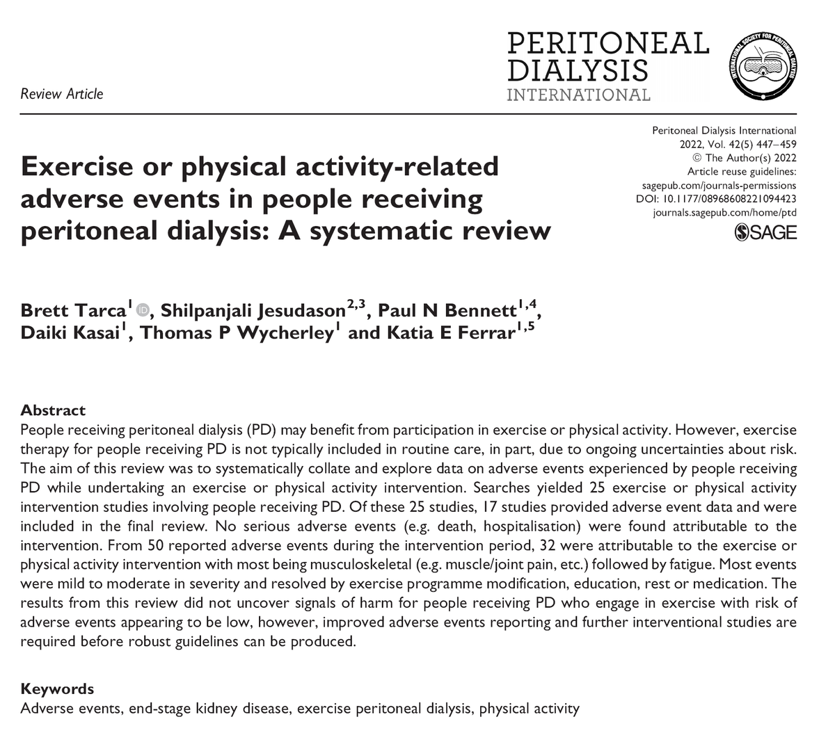 New Issue - September 2022 @PDI_Journal 📄: Exercise or physical activity-related adverse events in people receiving peritoneal dialysis: A systematic review ✍: Brett Tarca et al @BrettTarca 🔗 : ow.ly/86f350KPs5P #PeritonealDialysis #EditorsChoice @PD_Perls #OpenAccess