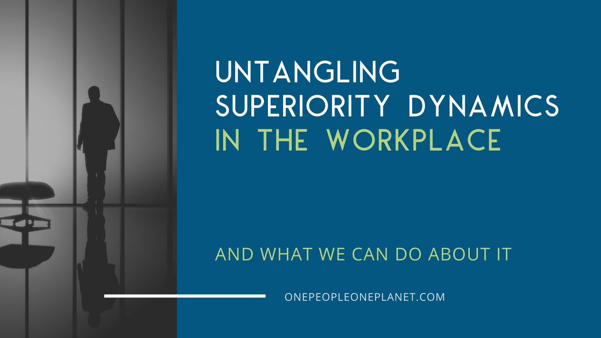 mjglauser's tweet image. How can we resolve issues like superiority at work, lessen their frequency, and invite people to change with a commitment to healthy and positive dynamics instead? #onepeopleoneplanet #happiertoday #culturematters