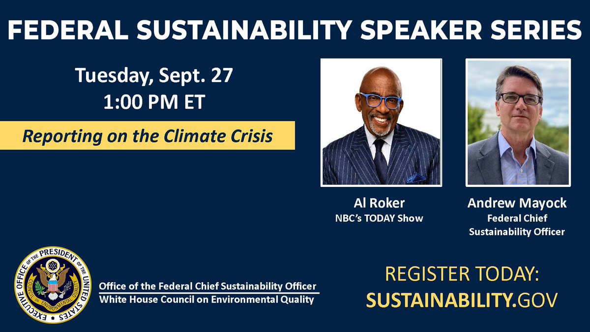WhiteHouseCSO46's tweet photo. FEDS: Join us for a discussion on Sept. 27 with @TODAYshow @AlRokerEnt to hear:
🔥 stories he's heard from #climate vulnerable communities
📺 what it's like to report from the front lines
🌎 how we can all make a difference 
Register: https://t.co/pWu2xp5M0H https://t.co/0kIs3xjSko