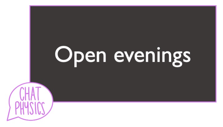 ChatPhysics's tweet image. One hour warning! Get yourself prepped for another brilliant evening of #ChatPhysics, where we will be hosting a chat focussing on Open Evenings!