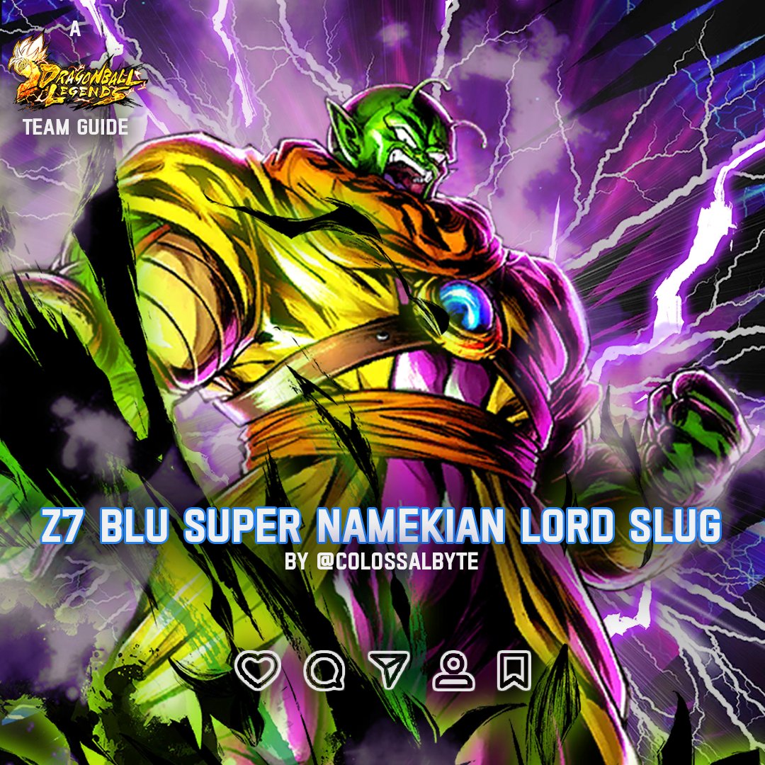CollosalbyteG's tweet photo. Z7 BLU Super Namekian Lord Slug's team guide is here!
#dragonballlegends #dokkanbattle #dokkanbattlez #dragonballz #dragonballsuper #dokkantips #goku #vegeta #dragonball #gohan #frieza #fyp #beerus #dblegendspvp #dokkan #hakai #majinbuu #Piccolo https://t.co/YgslkDGoXB