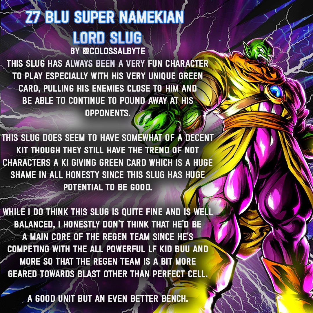CollosalbyteG's tweet photo. Z7 BLU Super Namekian Lord Slug's team guide is here!
#dragonballlegends #dokkanbattle #dokkanbattlez #dragonballz #dragonballsuper #dokkantips #goku #vegeta #dragonball #gohan #frieza #fyp #beerus #dblegendspvp #dokkan #hakai #majinbuu #Piccolo https://t.co/YgslkDGoXB