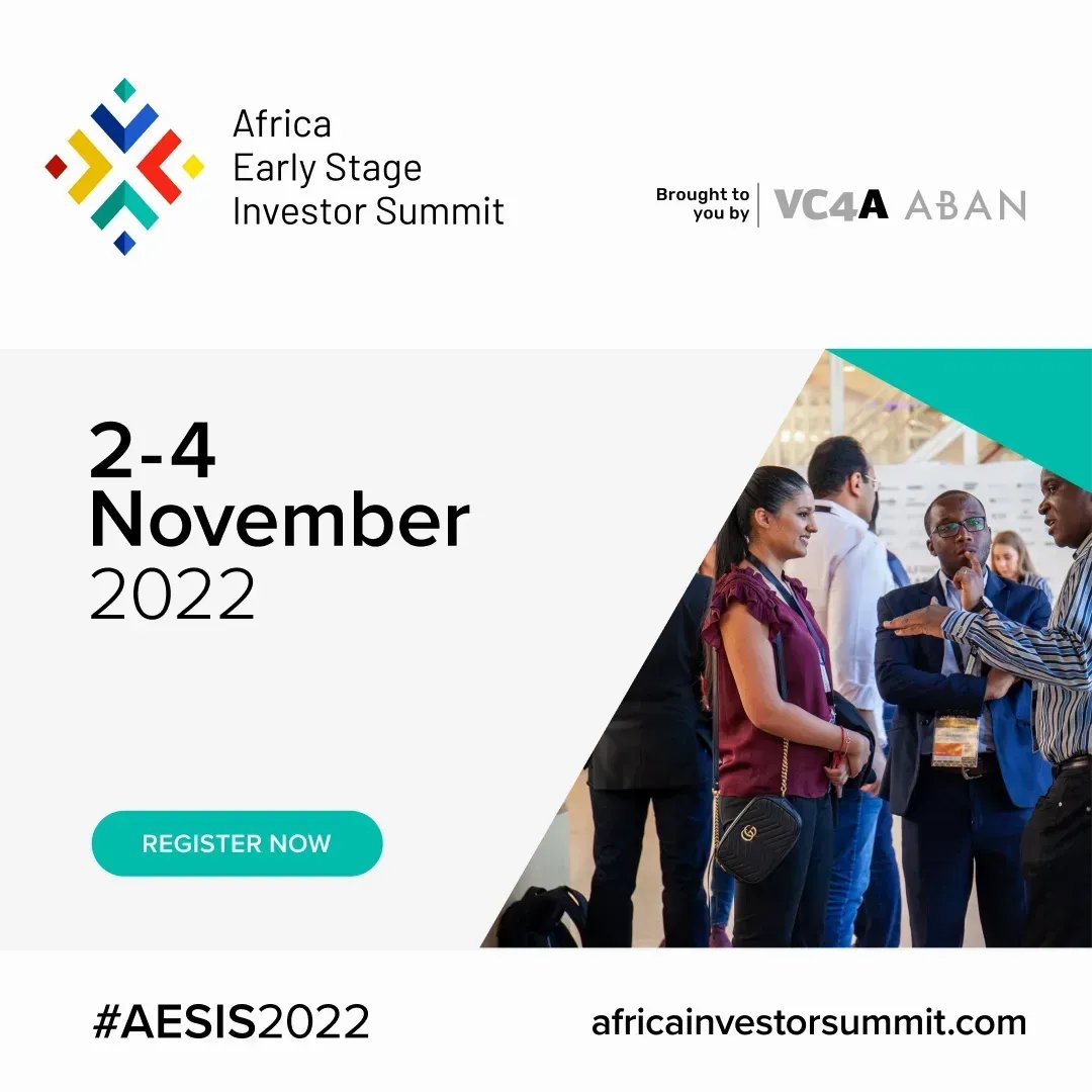 VC4A_Africa's tweet photo. 🎟 #AESIS2022 ticket registrations live now https://t.co/OsF6XONzce Secure your seat for the 9th edition of the Africa Early Stage Investor Summit. @VC4Africa and @ABANangels teams can't wait to welcome you November 2-4 https://t.co/myVg4yo12D