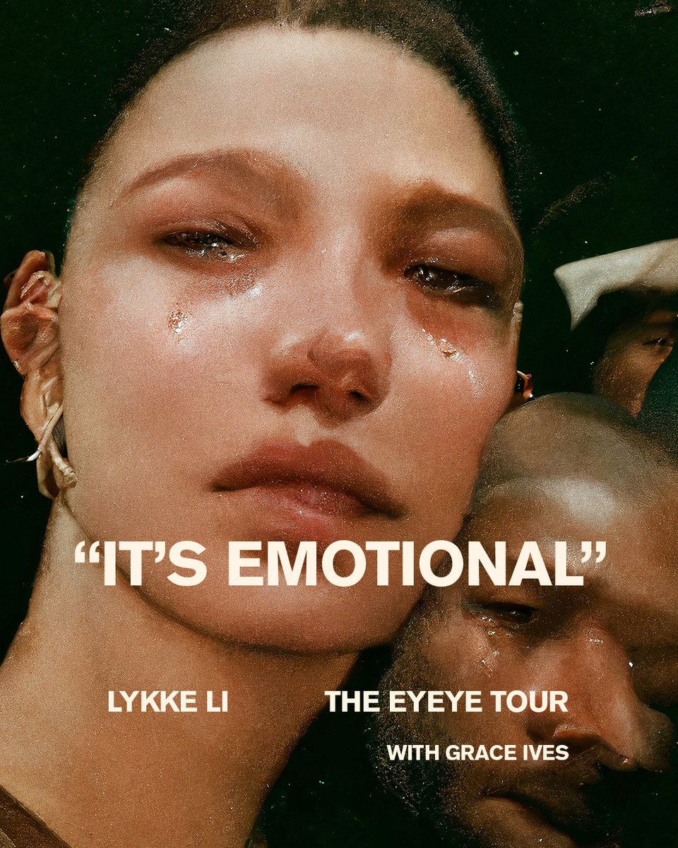 Lykke Li (@lykkeli) on Twitter photo THE EYEYE TOUR - FALL 2022
with <a href="/graceives4u/">GRACE IVES</a> *
"It's Emotional"
We'll cry together
In historic theatres across the world
Get tickets & more info at lykkeli.com/live THE EYEYE TOUR - FALL 2022
with <a href="/graceives4u/">GRACE IVES</a> *
"It's Emotional"
We'll cry together
In historic theatres across the world
Get tickets & more info at lykkeli.com/live