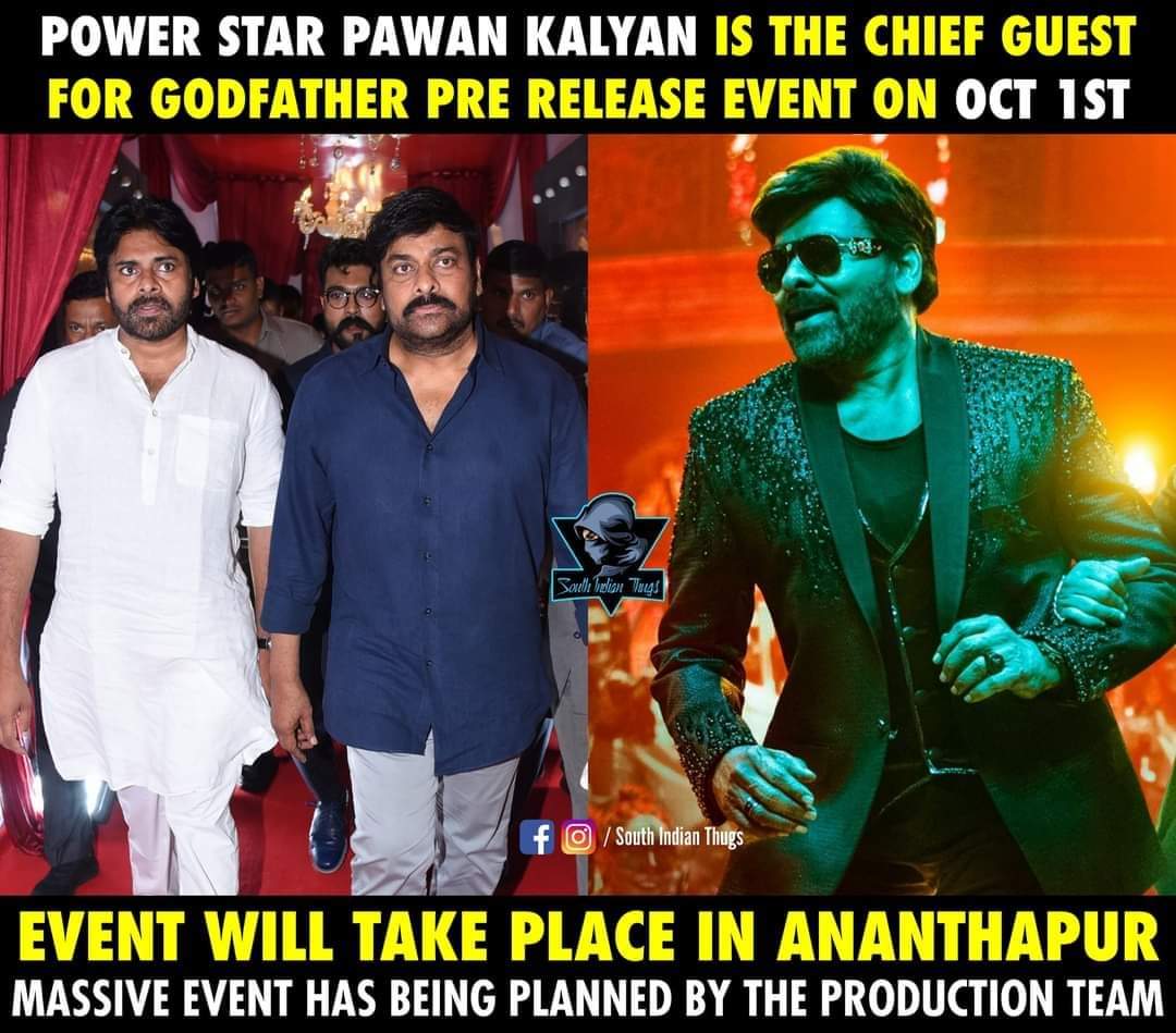 AlwysNariCharan's tweet photo. Pawan Kalyan Garu is the Chief Guest for #GodFather Pre Release Event on Oct 2st @ Anantapur.
#GodFatherPreReleaseEvent 
#PawanKalyan #Chiranjeevi https://t.co/F9dLCAlv8D