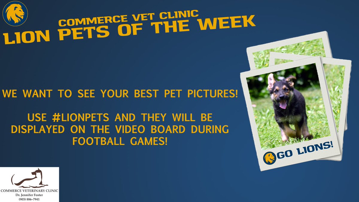 Lion_Athletics's tweet photo. Lion Fans, we want to showcase your little buddies! Send us pictures of your pets using #LionPets and we will display them during Saturday's @Lions_FB game!
The Lion Pets of the Week is presented by Commerce Vet Clinic. https://t.co/TycsKHvo6q