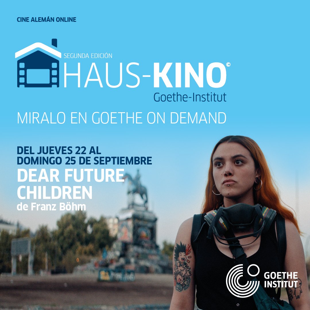 GI_Chile's tweet photo. El ciclo de cine online Haus-Kino trae desde el jueves 22 y hasta el domingo 25 de septiembre #DearFutureChildren, film que documenta la lucha de 3 jóvenes activistas por mejorar el mundo. Por Goethe on Demand, gratuita y con subtítulos en español 👉 https://t.co/8Oj3WbGDie https://t.co/HLcWAYHRJX