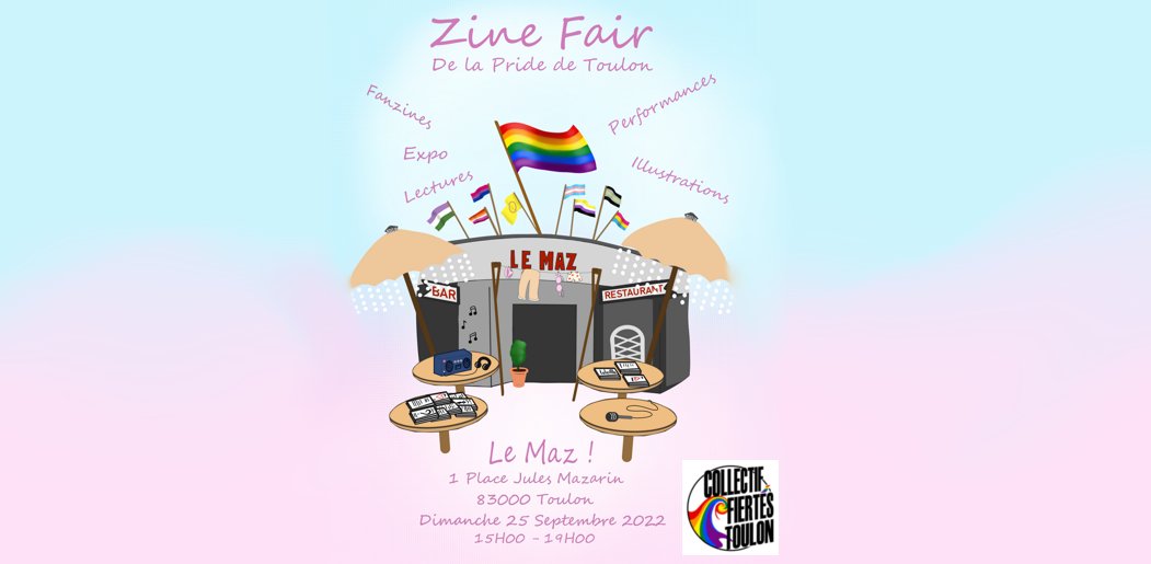 Venez découvrir des artistes LGBT engagés et locaux à la Zine Fair de Toulon ! ce dimanche 25 septembre au bar Le Maz !
Performance, illustrations, lectures, fanzines !
