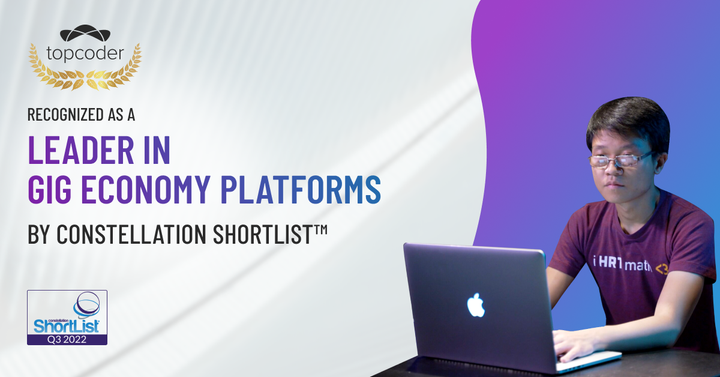 Topcoder's tweet photo. Great to see Topcoder recognized as a leader in Gig Economy Platforms by @constellationr, ShortList™! Topcoder is passionate about connecting customers and members to produce high-quality, timely outcomes. 

#designers, #developers, #datascientists, and #competitiveprogrammers https://t.co/JEbdBCpqNx