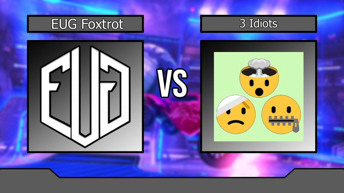 We also have EUG Foxtrot v 3 Idiots tonight in @EUCCgg 

Will they come out victorious?

#RocketLeague #RLCS #ECC #Competition #league #BeUnified