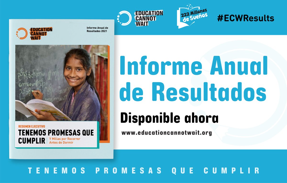 Compartimos el nuevo informe de resultados de @EduCannotWait, programa que apoya el acceso a una educación segura y de calidad para no dejar a nadie atrás.

bit.ly/3wsN6kc
#222MillonesDeSueños✨📚