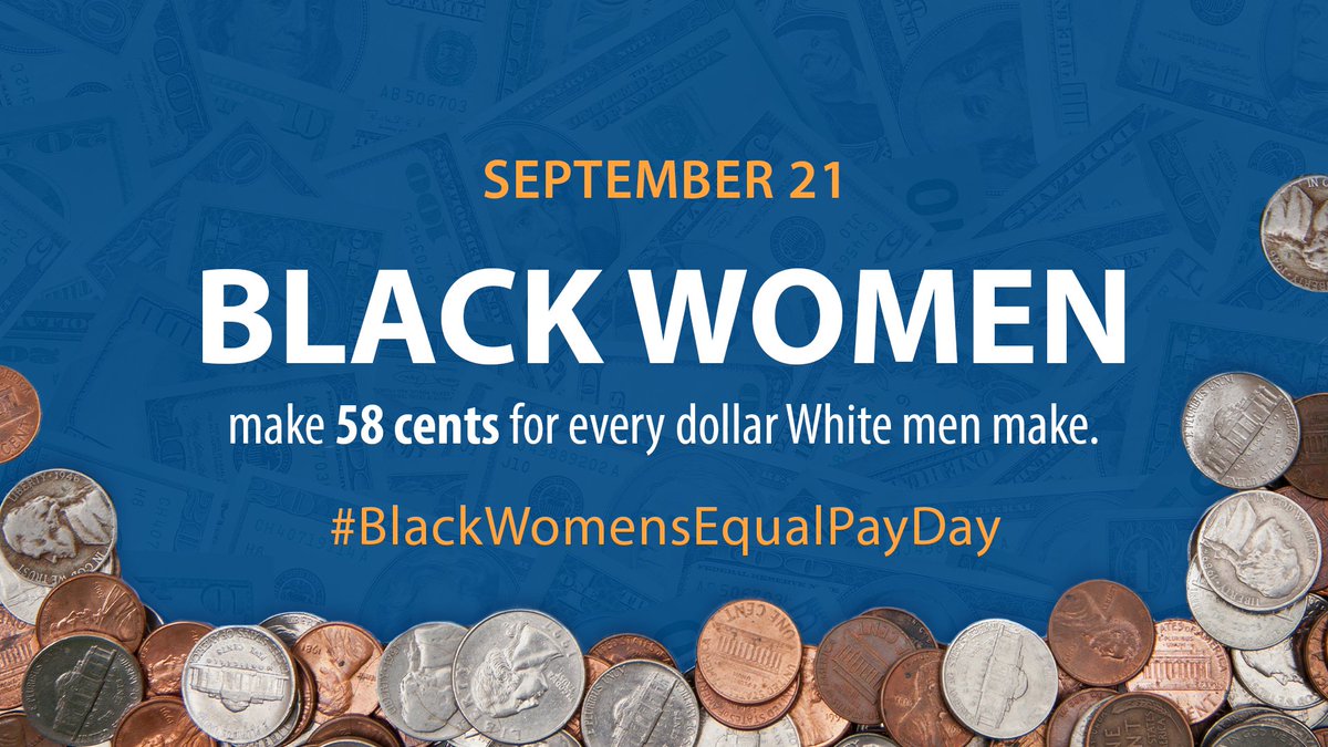 It took 629 days for Black Women to make what White Men made in the 365 days of 2021. Black Women Deserve Better! It's time to end the Wage Gap. #BlackWomensEqualPayDay