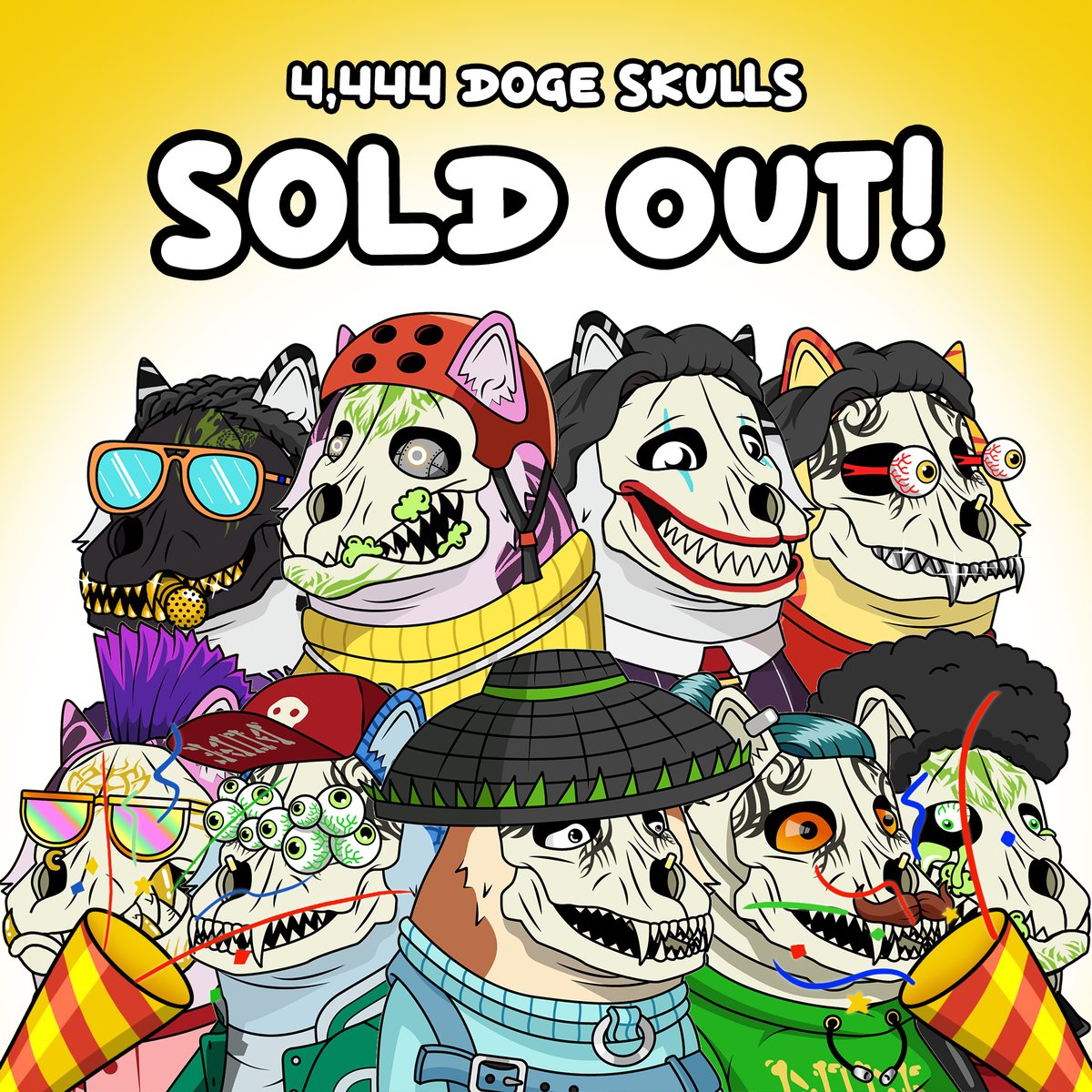 🎉🎉🎉 We just sold out!🎉🎉🎉

We'd like to thank everyone who is part of this community.

Soon we'll announce the start of phase 2 (new NFT collection), where holders with more than 2 NFTs Doge Skulls will be able to win the Free Mint.

Stay tuned, be safe and enjoy!

#NFT #ETH