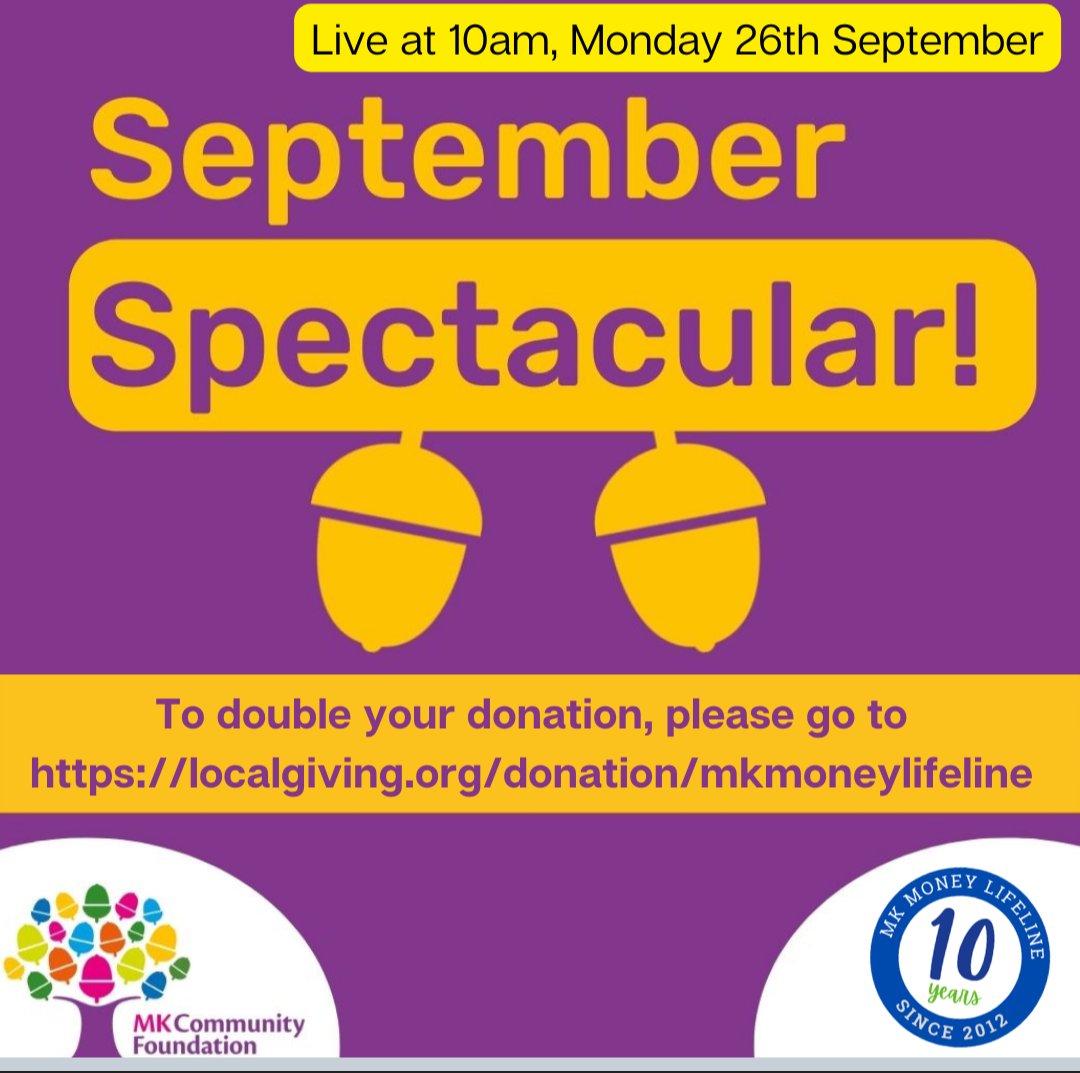 MKMoneylifeline's tweet photo. Mon 26th Sept to Fri 7th Oct all donations via Local Giving will be matched by MK Community Foundation for September Spectacular match funding.
To donate... https://t.co/iFnnjeA1RO Doors open 10am on the Monday to donate!
#mkcommunityfoundation #septemberspectacular https://t.co/TvBwCPulF0