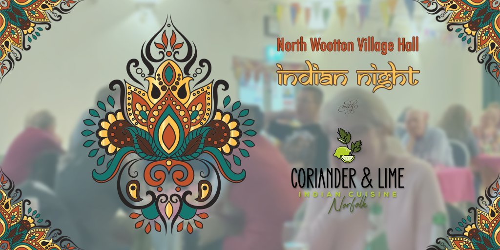 northwoottonvh's tweet photo. 22nd OCT - Fine Indian cuisine returns to North Wootton! @coriander_lime are holding another of their popular Indian Nights. 3 course meal, bar available on the night. Tickets on sale now... find out more or book here: https://t.co/Fwd5cL4bxB

#Indian #NorthWootton #KingsLynn https://t.co/raEcjXFLrZ
