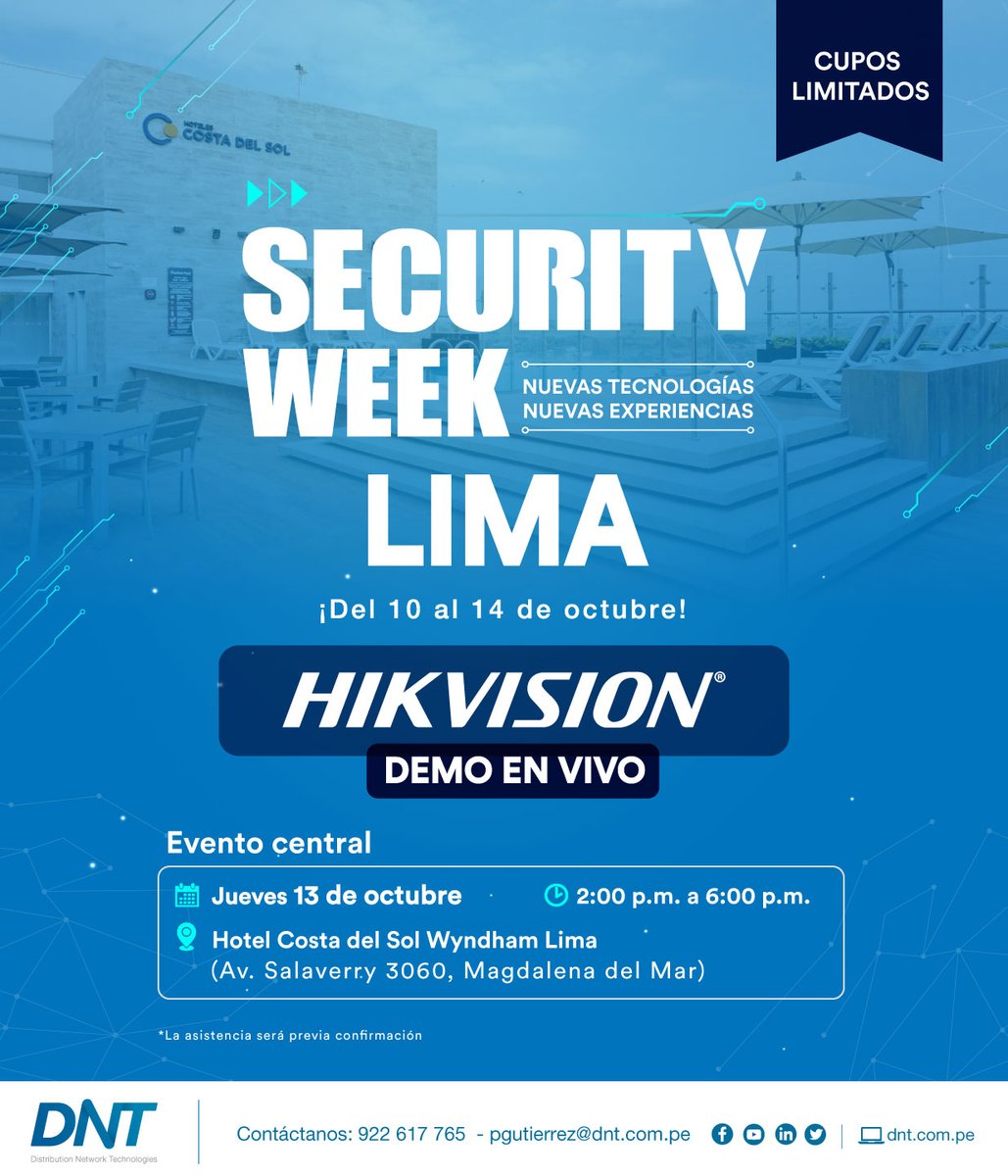 ¡¡ATENCIÓN INTEGRADORES!!
📌 ¡DNT te invita a participar del evento central del #SecurityWeek   by Hikvision
📝 REGÍSTRATE AQUÍ: bit.ly/3R2wKpN
📍 LUGAR: Hotel Costa del Sol Wyndham Lima
📅 FECHA: Jueves 13 de octubre
⌚ HORA: 2:00 - 6:00 p.m.