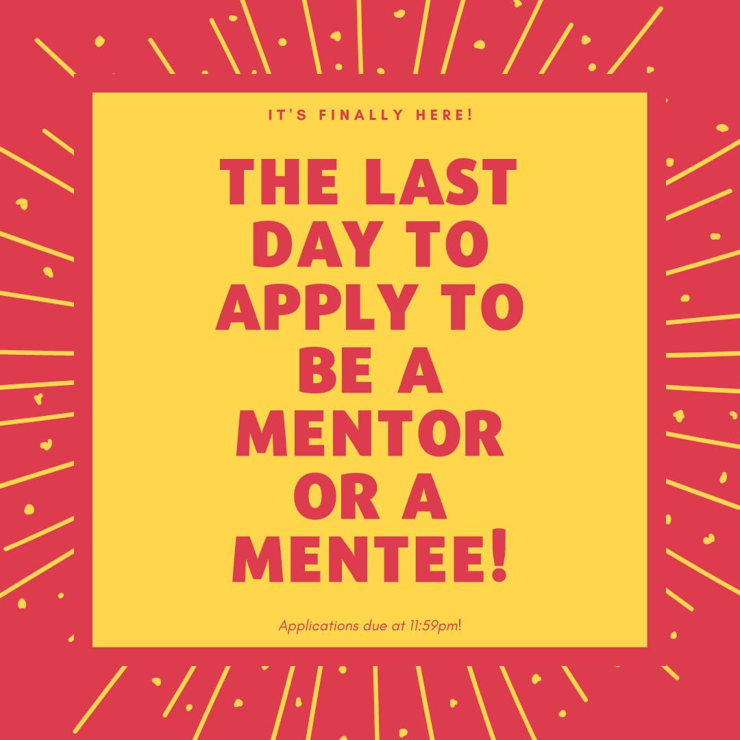 Hey Gryphons! 
Today's the last day to apply to be a mentor or mentee for the Fall semester! 

Make sure you get your application in before 11:59pm tonight. 

We look forward to pairing you!