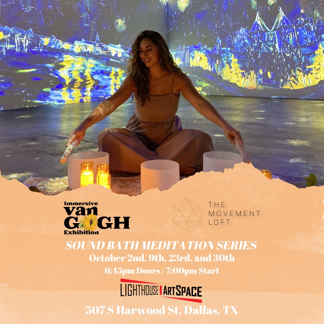 vangoghdallas's tweet photo. Great news! ✨ We’ve added more dates for the sound bath mediation set to Immersive Van Gogh. This relaxing and rejuvenating event will be returning Sunday, October 2nd.

Presale tickets are available now. 
🎟: https://t.co/smxEMahNJl https://t.co/2w0BO2TUdy