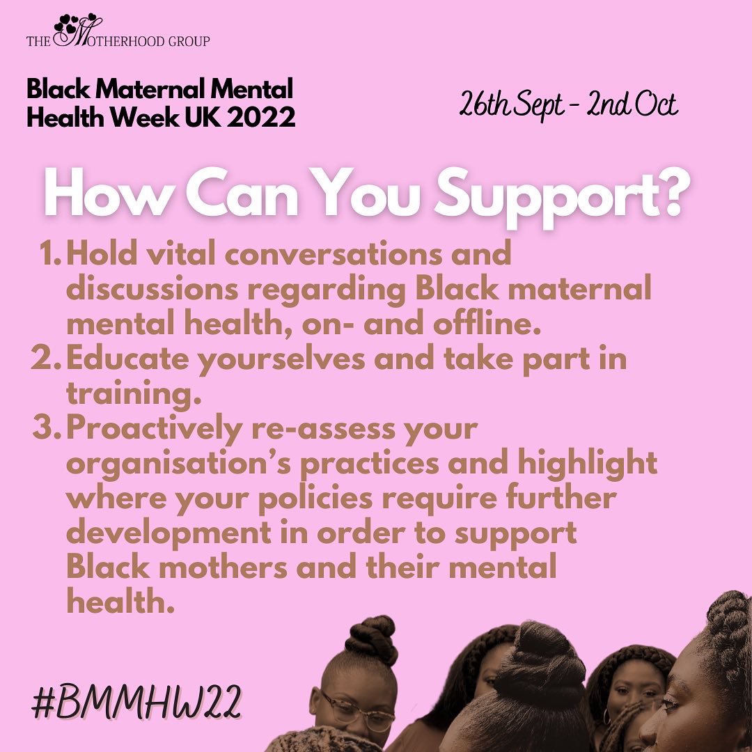 How can you support Black Maternal Mental Health Week UK? Part 1.