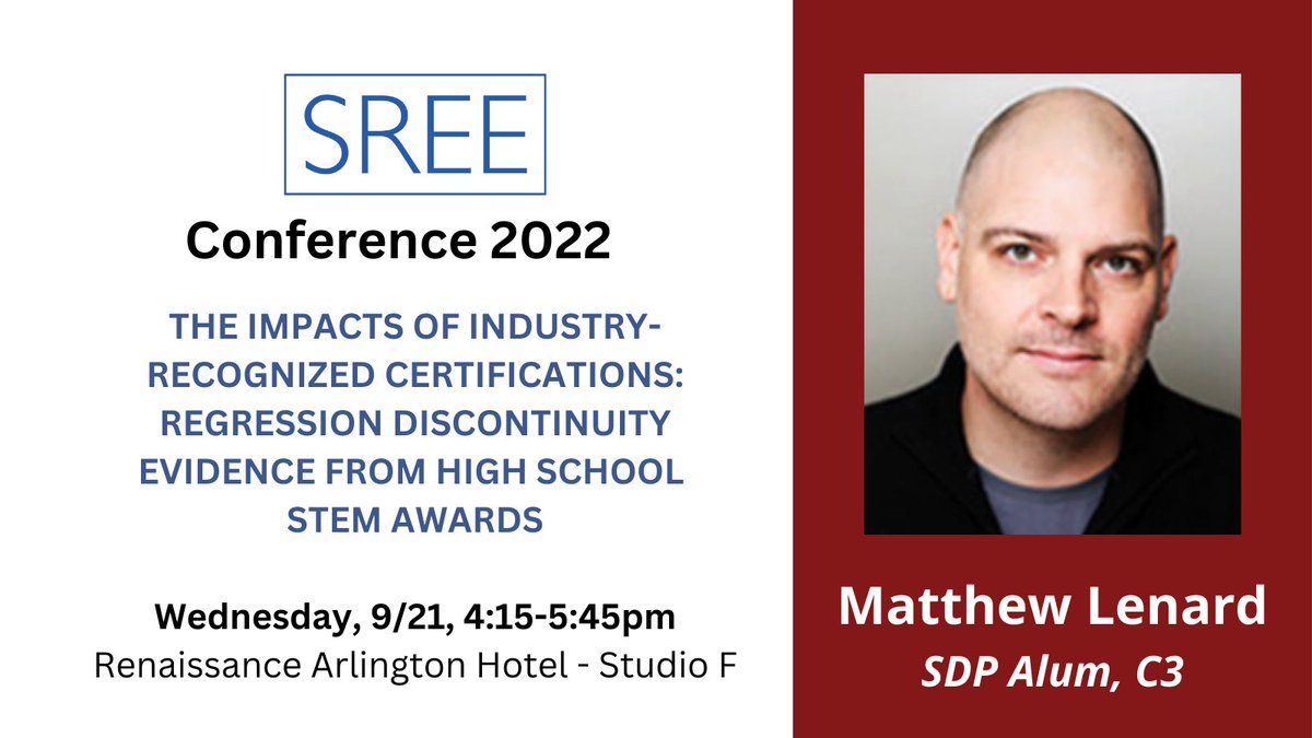 TODAY <a href="/HarvardSDP/">Strategic Data Project</a> Alum Matt Lenard shares his work on “The Impacts of Industry-Recognized Certifications: Regression Discontinuity Evidence from High School STEM Awards.” 

4:15-5:45pm, Studio F