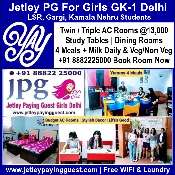 jetleypgdelhi's tweet photo. Delhi University Admission 2022. Jetley PG For Girls GK-1 Delhi +91 8882225000 AC Rooms Rs 13K, 4 Meals https://t.co/5Qv9tXKRk8 #Jetley #Paying #Guest #Accommodation #PG #Girls #lsrcollege #gargicollege #kamalanehrucollege #Students #Delhi #University #Admission #Hostel #College https://t.co/IDSdP6hQR9