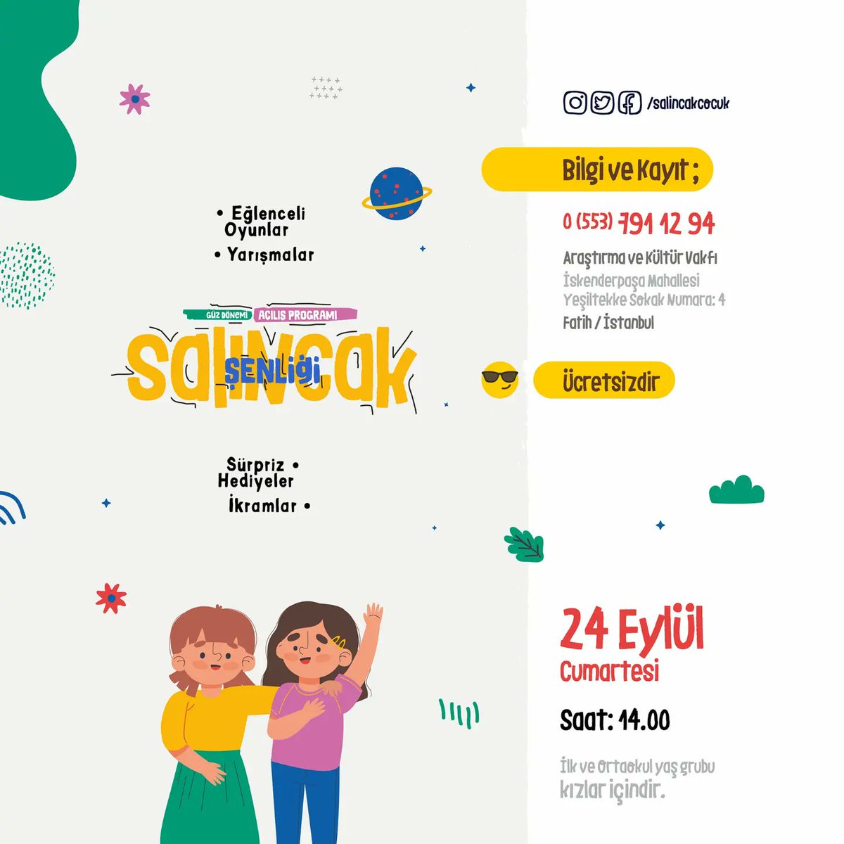 Salıncak Çocuk Kulübü yeni dönem açılışını "Salıncak Şenliği" ile yapıyor.  Birbirinden eğlenceli oyunların oynanacağı,  sürpriz hediyeler ve ikramların olacağı bu eğlenceli günde ilk ve ortaokul yaş grubu kız kardeşlerimizi aramızda görmek isteriz.
