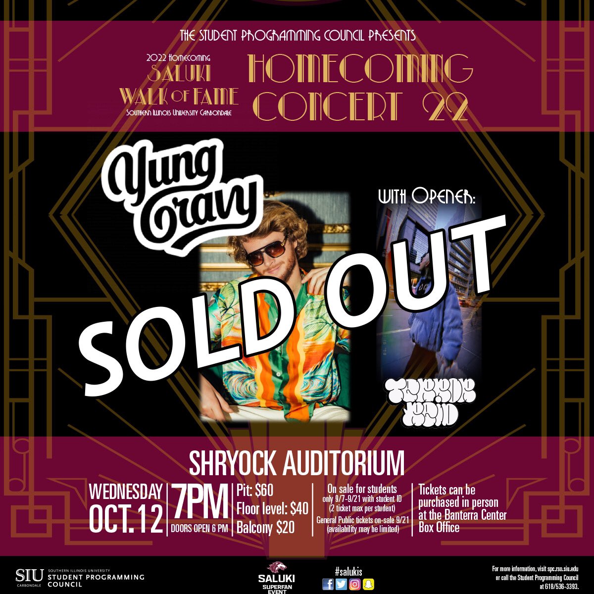 SPC_SIUC's tweet photo. 🚨YUNG GRAVY IS SOLD OUT🚨
We will see everyone for the SIU Homecoming Concert on October 12th!
#yunggravy #terrorreid #siuhomecoming #thisissiu #spc https://t.co/pb83xMAz4t