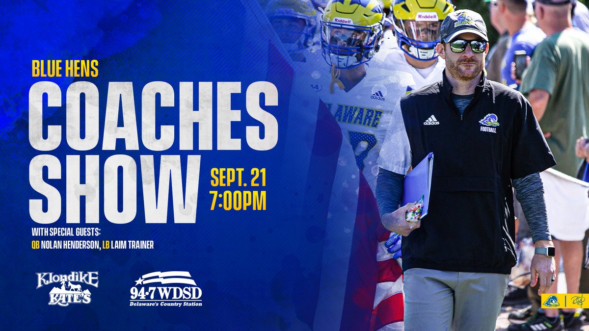 We are back at <a href="/KlondikeKates/">Klondike Kate's</a> tonight and have plenty to recap from a big win on Saturday! Make sure to join us or tune in to <a href="/947WDSD/">94.7 WDSD</a> for the Blue Hens Coaches Show! 

Always a great time as <a href="/BlueHensRadio/">Scott Klatzkin</a> talks UD Football with <a href="/ryancarty10/">Ryan Carty</a>, <a href="/liam_trainer/">Liam Trainer</a> and @NolanHendersonn!